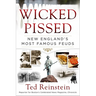 Wicked Pissed: New England's Most Famous Feuds
