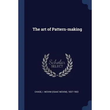 The art of Pattern-making