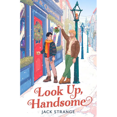Look Up, Handsome