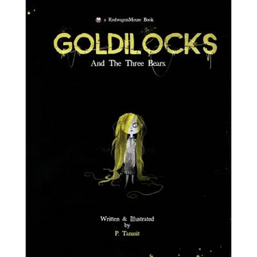 Goldilocks: And The Three Bears