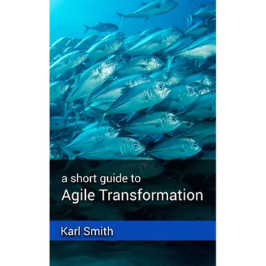 A short guide to Agile Transformation