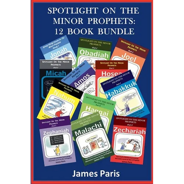 Spotlight On The Minor Prophets: 12 Book Bundle
