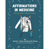 Affirmations in Medicine: Little Pep Talks for Medical Students