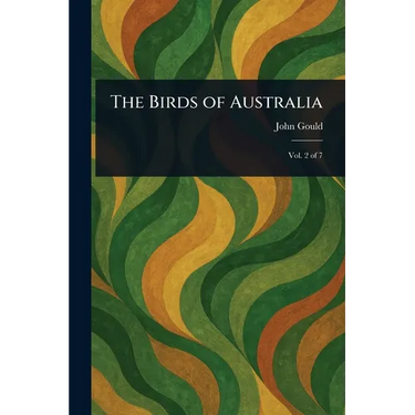 The Birds of Australia