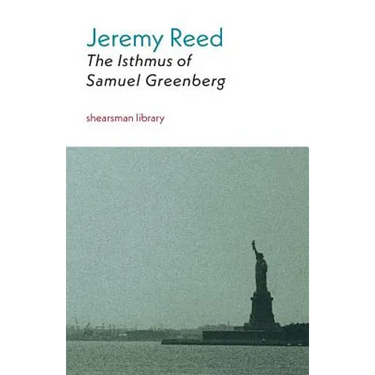 The Isthmus of Samuel Greenberg