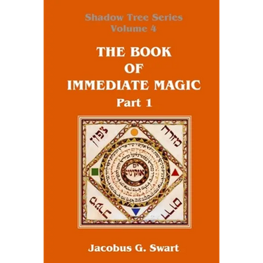 The Book of Immediate Magic - Part 1
