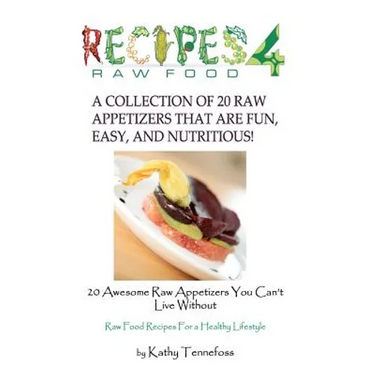 20 Awesome Raw Appetizers You Can't Live Without