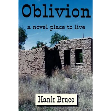 Oblivion, a Novel Place to Live