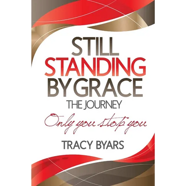 Still Standing By Grace