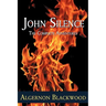 John Silence: The Complete Adventures