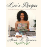 Lex's Recipes: Going Greene with a Southern Twist