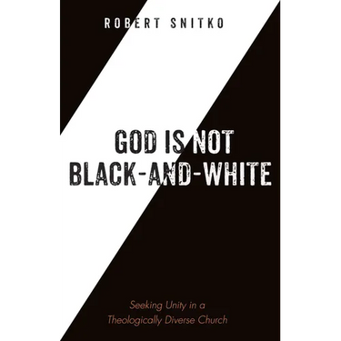 God is Not Black-and-White