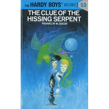 Hardy Boys 53: The Clue of the Hissing Serpent