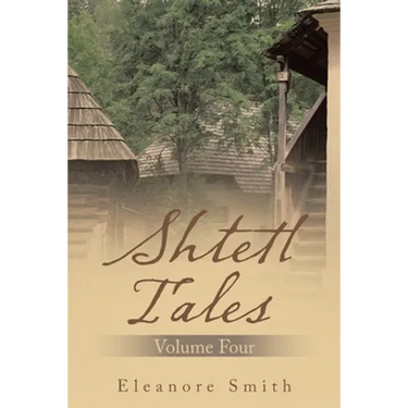 Shtetl Tales: Volume Four