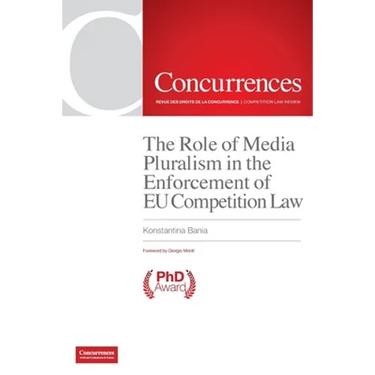 The Role of Media Pluralism in the Enforcement of EU Competition Law