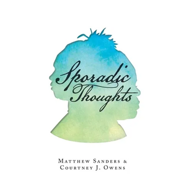 Sporadic Thoughts