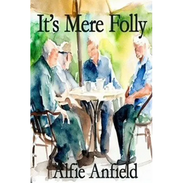 It's Mere Folly