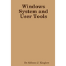 Windows System and User Tools