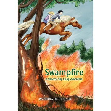Swampfire: A Shockoe Slip Gang Adventure
