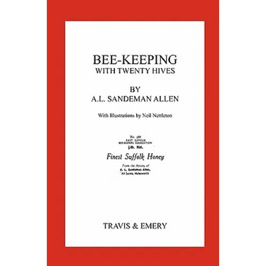 Bee-Keeping with Twenty Hives. Facsimile reprint.