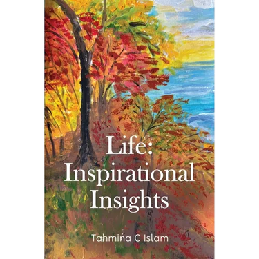 Life: Inspirational Insights