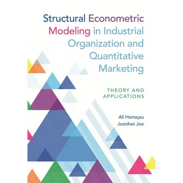 Structural Econometric Modeling in Industrial Organization and Quantitative Marketing: Theory and Applications