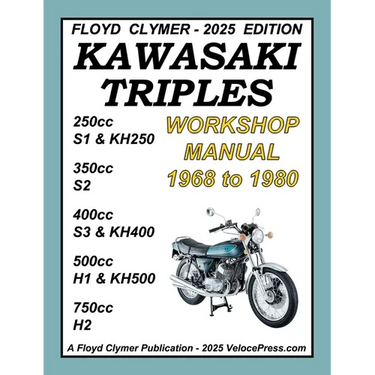 KAWASAKI TRIPLES 1968-1980 WORKSHOP MANUAL 250cc - 350cc - 400cc - 500cc - 750cc ALL MODELS