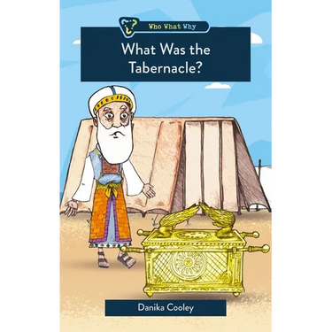 What Was the Tabernacle?