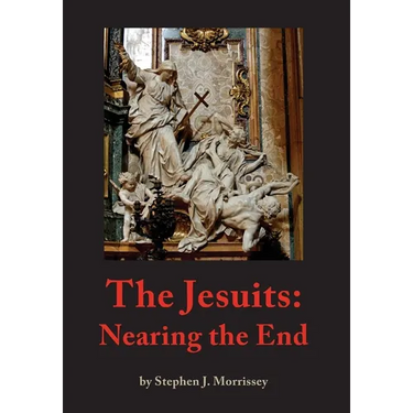 The Jesuits: Nearing the End