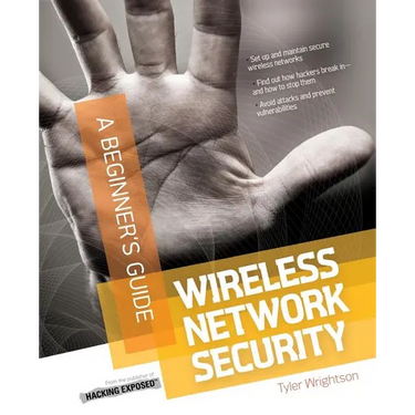 Wireless Network Security a Beginner's Guide