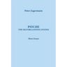 Psyche: THE SELFORGANIZING SYSTEM: Three Essays