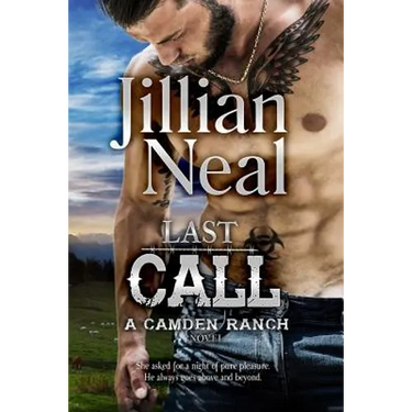 Last Call: A Camden Ranch Novel