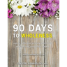 90 Days to Wholeness: A Porn Addiction Recovery Devotional and Coloring Journal for Women