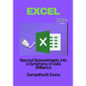 Microsoft Excel 2024: Beyond Spreadsheets, Into a Symphony of Data Brilliance