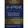 Al-Adhkaar: Collection of Supplications and Glorifications from the Qur'an and Sunnah