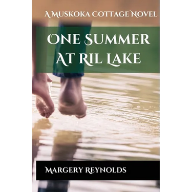 One Summer at Ril Lake