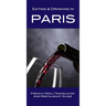 Eating & Drinking in Paris: French Menu Translator and Restaurant Guide