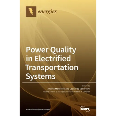Power Quality in Electrified Transportation Systems