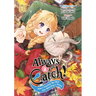 Always a Catch! 07: How I Punched My Way Into Marrying a Prince