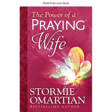 The Power of a Praying Wife