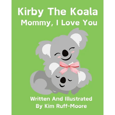 Mommy, I Love You