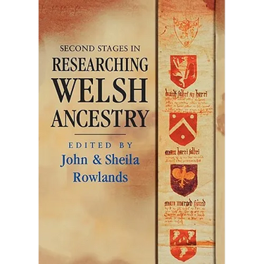 Second Stages in Researching Welsh Ancestry