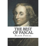 The Best of Pascal: Selections from the Pensees