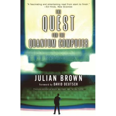 Quest for the Quantum Computer