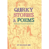 Quirky Stories & Poems: Backwards, Forward & Upside Down