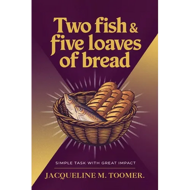 Two Fish & Five Loaves Of Bread