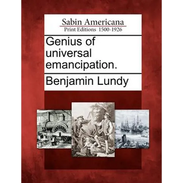 Genius of universal emancipation.