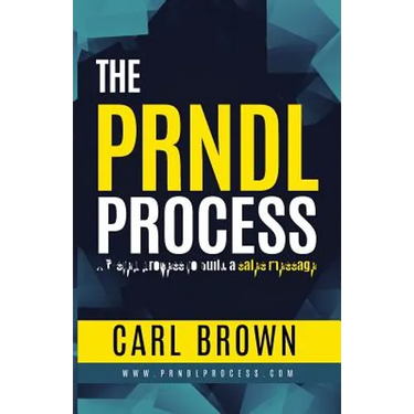 The PRNDL Process