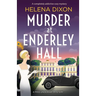 Murder at Enderley Hall: A completely addictive cozy mystery