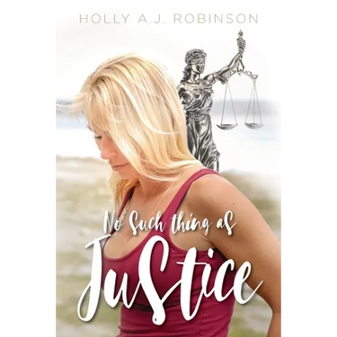 No Such Thing as Justice